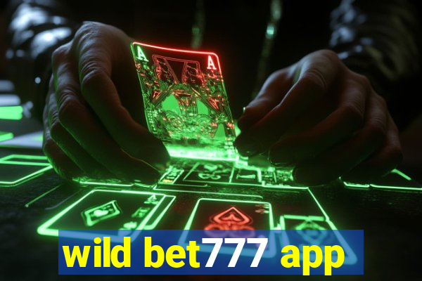 wild bet777 app